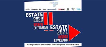 ESTATE 2020 INSIEME CI FERMIAMO, ESTATE 2021 INSIEME RIPARTIAMO!